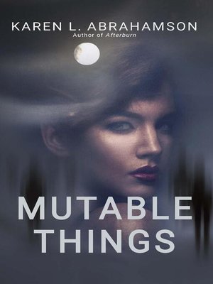 cover image of Mutable Things